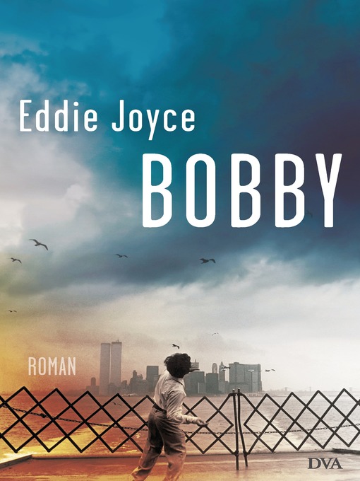 Title details for Bobby by Eddie Joyce - Available